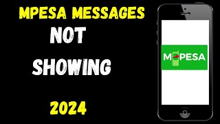 Why Mpesa Messages not showingQUICK FIX [upl. by Siram]