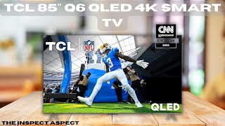 TCL 85 Inch Q6 QLED 4K Smart TV with Google TV Pros amp Cons [upl. by Animsaj565]