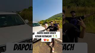 kokan dapoli krde beach 🏝️😍 shotrs ytshorts kokan ratnagiri travel explore [upl. by Ynnaffit285]