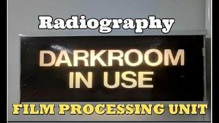 Darkroom Film Processing for Radiography [upl. by Latsyrhk]