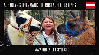 Steiermark  Herbstausflugstipps für die Südsteiermark  reisenlifestylech [upl. by Llyrpa852]