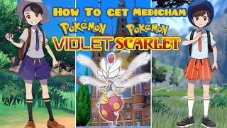 The Ultimate Guide Obtaining Mega Medicham In Pokémon Scarlet And Violet [upl. by Nageam]