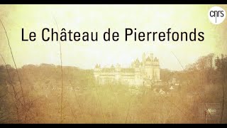 Le château de Pierrefonds [upl. by Yoral]