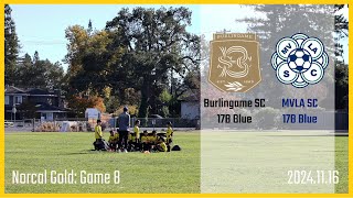 2024 Norcal Gold Burlingame SC 17B Blue vs MVLA 17B Blue [upl. by Hannahoj106]