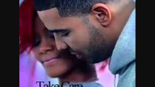 Drake ft Rihanna Take Care Official [upl. by Airelav114]