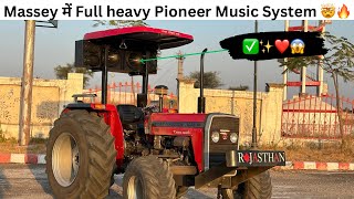 Massey 1035 में लगवा दिया Full Heavy Pioneer Music system😱🔥 Full Price details✅ [upl. by Aprilette213]