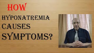 How hyponatremia causes symptoms [upl. by Emee168]