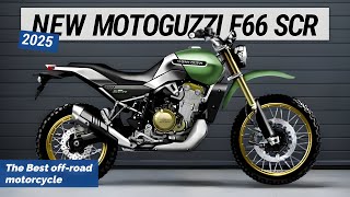 2025 Moto Guzzi F66 SCR REVEALED  Bridging Off Road Thrills with Italian Elegance [upl. by Emad]