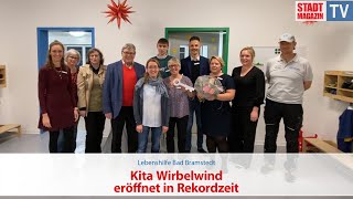 Lebenshilfe Bad Bramstedt  Kita Wirbelwind eröffnet in Rekordzeit [upl. by Aindrea]