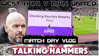 Sacked In The Morning  West Ham Beat Man United  Match Day Vlog [upl. by Silvan]