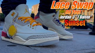 Lace Swap  Jordan 3 “J Balvin” Sunset 🌅 Mix Color [upl. by Kubiak]