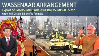 WASSENAAR ARRANGEMENT  What is it  Benefits for India  Defence Technologies [upl. by Yatnahc62]