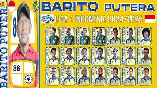 RESMI  Skuad BARITO PUTERA Jelang Musim Baru Liga 1 20242025  Banyak Bakat Muda Yang UP Level [upl. by Aletta]