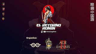 EL RETORNO RONIN  REGLAS Y PAUTAS DEL TORNEO [upl. by Darla706]