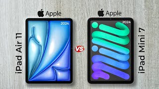 Apple iPad Air 11 2024 vs Apple iPad Mini 7 2024 [upl. by Acimat]