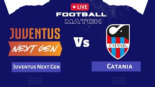 🔴 LIVE ⚽️ Juventus Next Gen Vs Catania [upl. by Assereht]