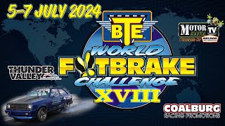 BTE World Footbrake Challenge XVIIl  Sunday part 3 [upl. by Eudora]