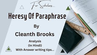 The Heresy Of Paraphrase by Cleanth Brooks Analysis In Hindi [upl. by Leora]