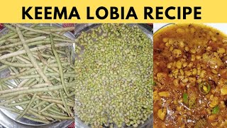 KEEMA LOBIA RECIPE BY FORK AND KNIFE LOBIA KEEMA RECIPE  keemarecipes lobiakisabji greenbean [upl. by Ynots]