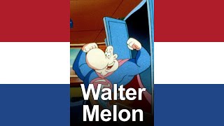 Walter Melon Theme Song NederlandsDutch [upl. by Francisca]