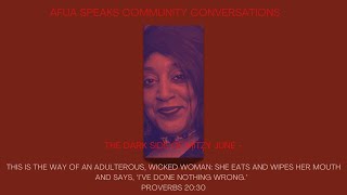 Afua Speaks  Community Conversations [upl. by Anatnom]