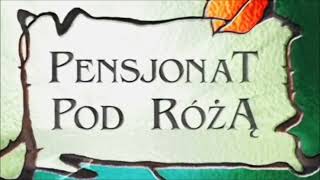 Marek Kuczyński  muzyka z serialu quotPensjonat Pod Różąquot [upl. by Janette350]