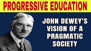 JHON DEWEY  CONCEPTS OF CHILD CETERED AND PROGRESSIVE EDUCATION [upl. by Michella]