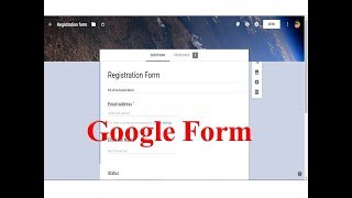 Create Google Form Step by Step  Complete Google Form Tutorial 2018 [upl. by Ignace788]