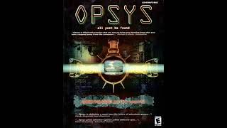 Opsys PC OST  Game 4a [upl. by Isac]