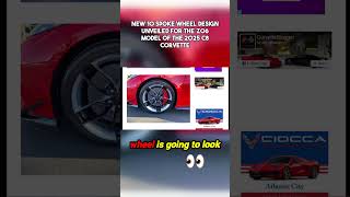 New 10 spoke C8 Z06 Wheel for 2025 Corvette jumpsquadauto corvettec8 [upl. by Ahsenor]