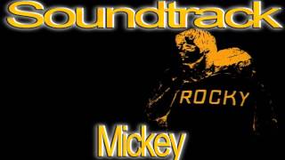 Rocky Soundtrack  Mickey [upl. by Nosnaj]