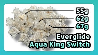 Everglide Aqua King Switch Sound Testㅣ55g 62g 67g [upl. by Anihsat]