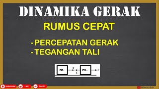 Bahas Penurunan Rumus Cepat Dinamika Gerak  Dua Benda Dihubungkan Tali di Lantai Licin  Fisika [upl. by Wymore]