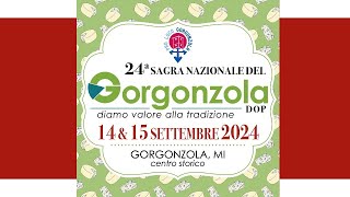 24esima Sagra nazionale del Gorgonzola  Conferenza stampa [upl. by Miche885]