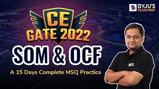 GATE 2022 💥  CE  SOM amp OCF  Complete MSQ Practice  Abhinav Negi [upl. by Zacek]