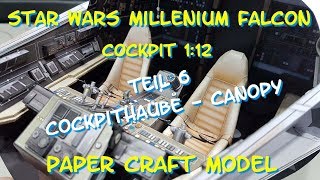 Millenium Falcon Cockpit  Part6 Kartonmodell  papercraft [upl. by Leugim]