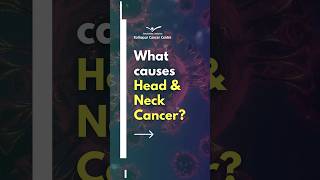 Understanding Head amp Neck Cancer Key Risk Factors Explained [upl. by Ecerahs]