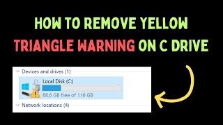 How to Remove Yellow Triangle Warning on C Drive in Windows 11 [upl. by Neetsirhc]