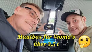 Maut über 35 t 🚐 Selten o nicht mehr an Mautstationen warten🤔Die Mautbox für Wohnmobil über 35t [upl. by Ihab]