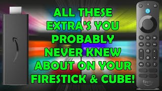 🌟 All These EXTRAs You Probably Never Knew About on your Firestick and Fire TV Cube 🌟 [upl. by Holna]