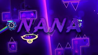 Nana 100  by Kirzok  Geometry Dash [upl. by Wj798]