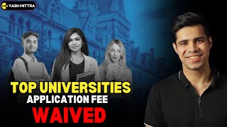 Top Universities Waive Application Fee for International Students Fee waiver Codes [upl. by Moriarty]