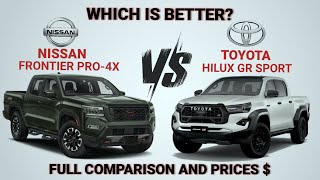 2024 Nissan Frontier PRO 4X vs 2024 Toyota Hilux GR sport Best pickup truck 2024 [upl. by Brandise975]