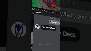 My Name’s Deez 💀  Roblox Meme sonic roblox robloxmemes robloxedit [upl. by Nnylsoj]