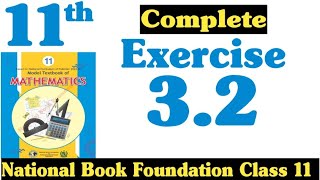 Class 11 Maths Chapter 3 Exercise 32  Ex 32 Class 11  32 Maths Class 11  NBF  Fazal Academy [upl. by Nonek]