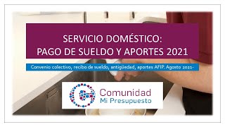 Servicio domesticosueldos y aportes 2021 [upl. by Hoon]