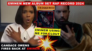 Eminem SMASHES Spotify Records Eminem TRIGGERS Candace Owens “Eminem is using me for Relevance” [upl. by Lennon]