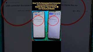 Samsung A03A03 core usb connector disconnected show problem fix 🛠️🔥 mobilerepairing phonerepair [upl. by Tennek757]