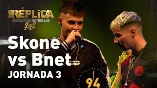 SKONE vs BNET 1vs1  Réplica combate de estrellas  JORNADA 3 [upl. by Eizeerb]