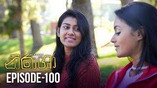 Nirasha  Episode 100  සතියේ දිනවල රාත්‍රී 0830 ට  20190423  ITN [upl. by Narib]